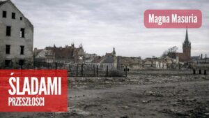 ŚLADAMI PRZESZŁOŚCI (2)